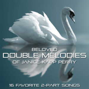 Beloved Double Melodies of Janice Kapp Perry (Vocal CD, Instrumental CD, PDF Songbook)