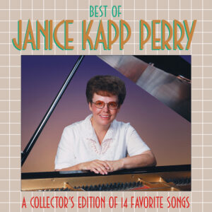Best of Janice Kapp Perry VOL. 1 (Songbook)