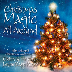 Christmas Magic All Around (CD with Piano/Vocal PDF Songbook)