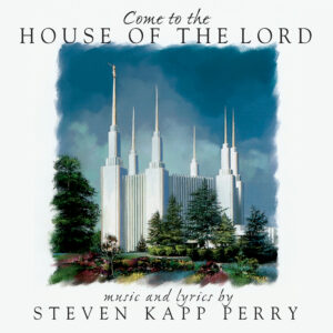 Come to the House of the Lord (Songbook w/Script)
