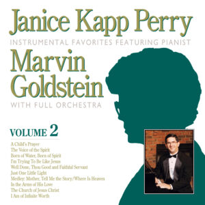 Janice Kapp Perry Favorites Featuring Pianist Marvin Goldstein VOL. 2 (CD)