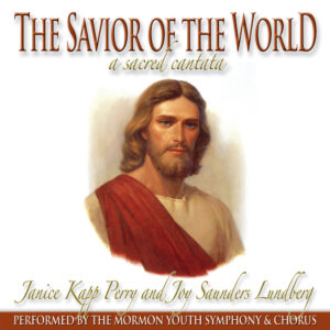 The Savior of the World (Songbook w/Script)
